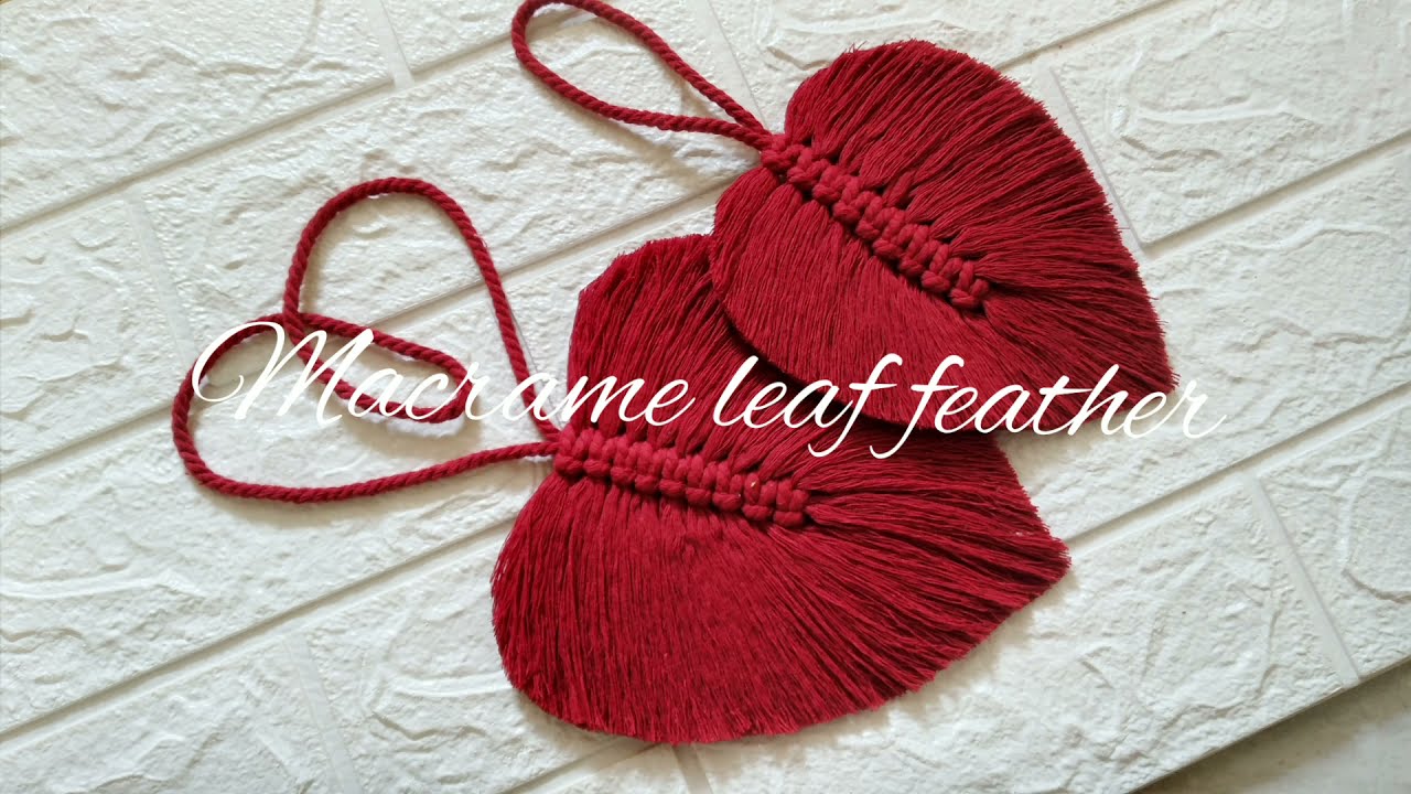 DIY Cara membuat macrame daun yang kokoh || Macrame leaf || Macrame feather || A strong leaf macrame