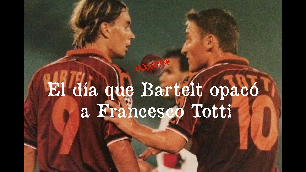 El día que Bartelt opacó a Francesco Totti