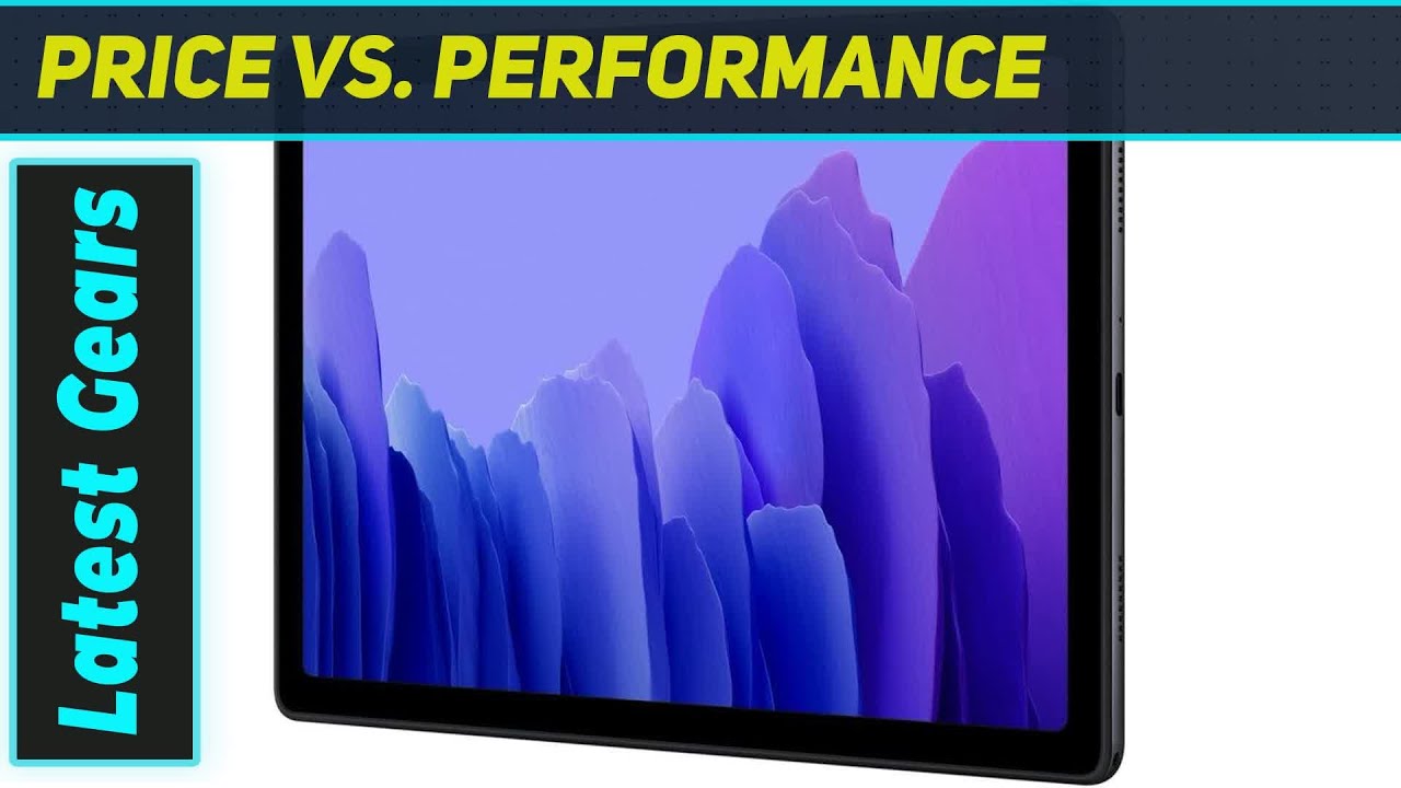 Samsung Galaxy Tab A7: Best Budget Tablet of 2020?