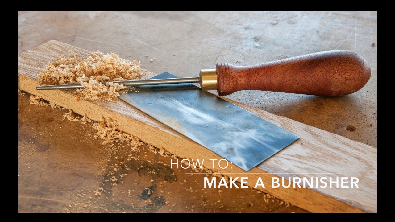 How to: Make a burnisher