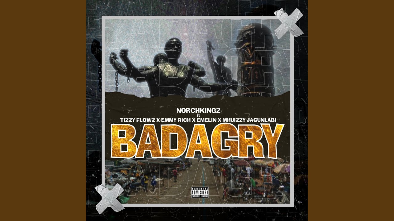 BADAGRY (feat. Mhuizzy, Emelin, Tizzy Flowz & ẸMÍ)