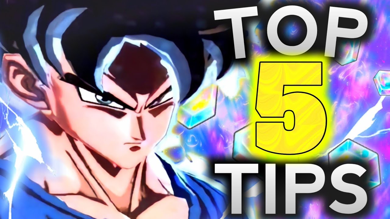 Dragon Ball Legends: Top 5 Beginner's Tips