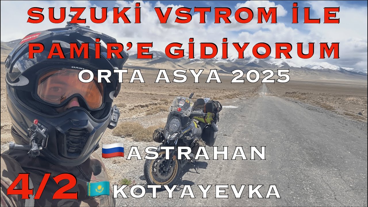 🇷🇺 🇰🇿 ASTRAHAN-YÜZER KÖPRÜ VE RUSYA'DAN KAZAKİSTAN'A GEÇİŞ | 4.GÜN 4/2. BÖLÜM
