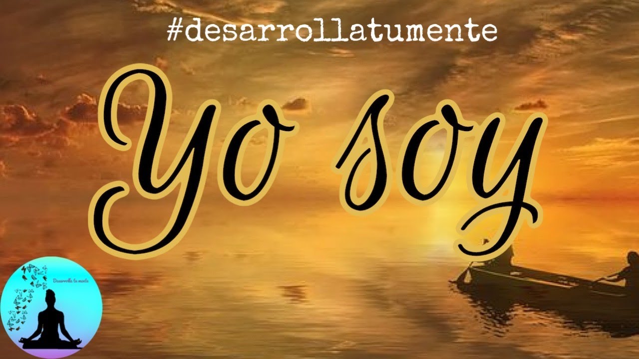 *YO SOY* - Afirmaciones poderosas para tu PROSPERIDAD! - Meditacion guiada