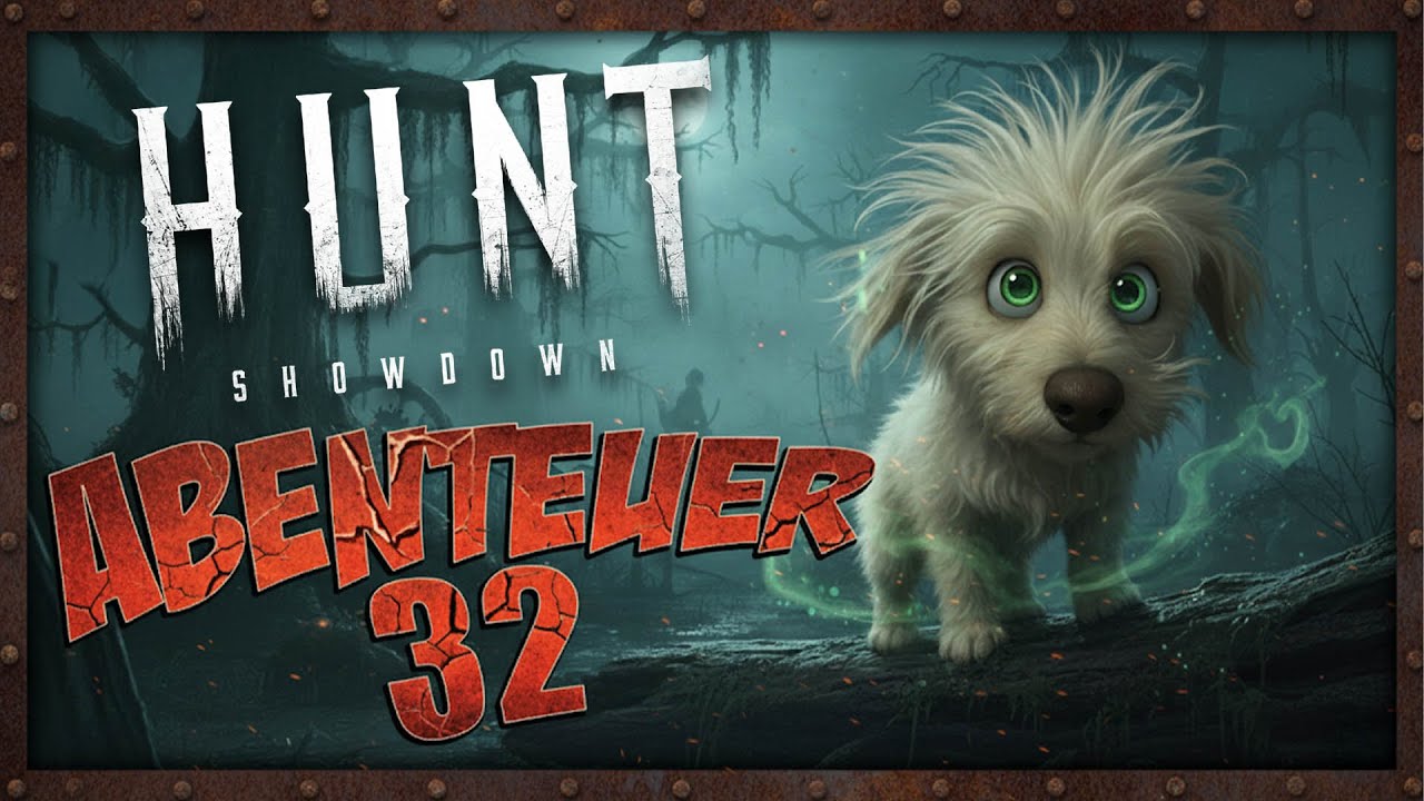 Hunt Showdown Abenteuer 32  | Hunt Showdown 1896 deutsch  #32