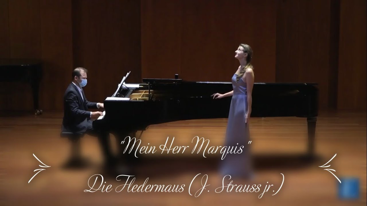 Johann Strauß II (1825-1899): Mein Herr Marquis- Adele, Die Fledermaus
