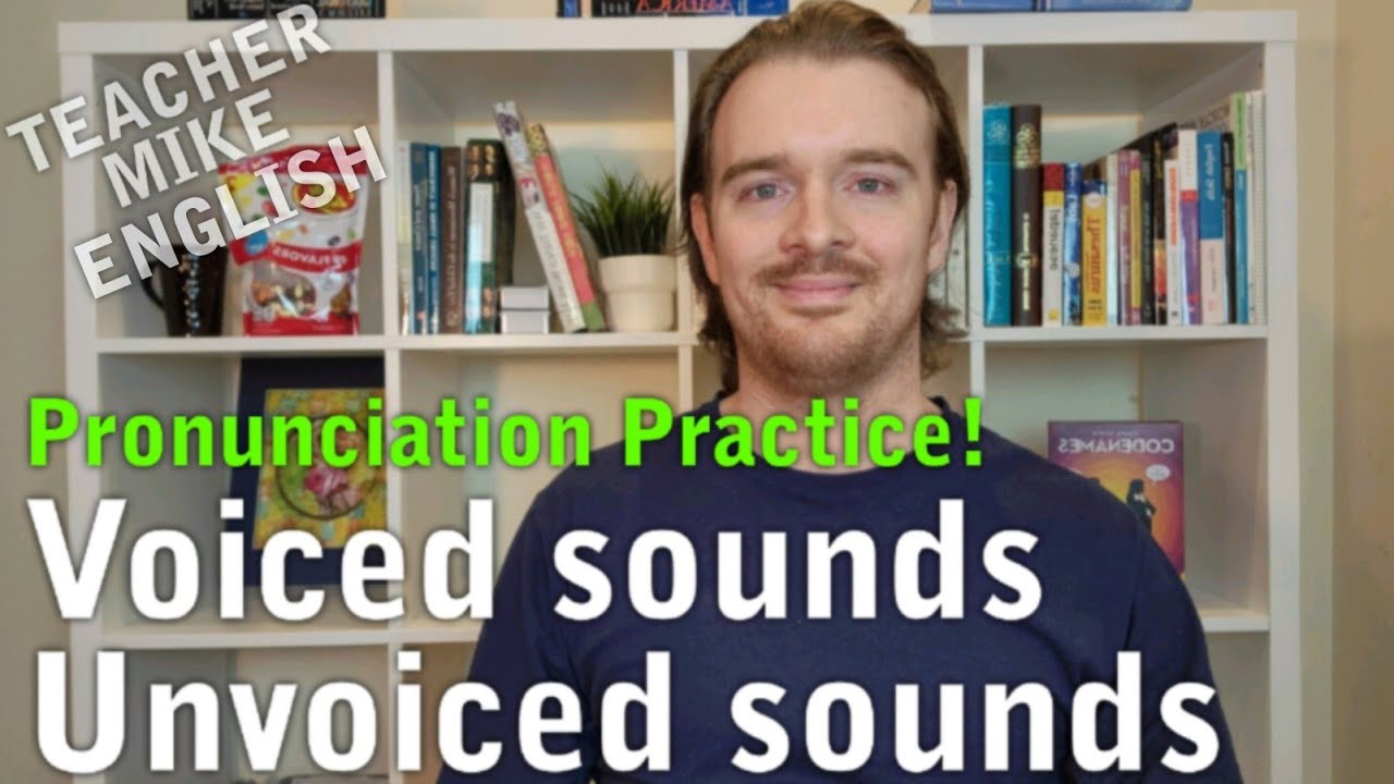 How to make VOICED and UNVOICED SOUNDS in English!
