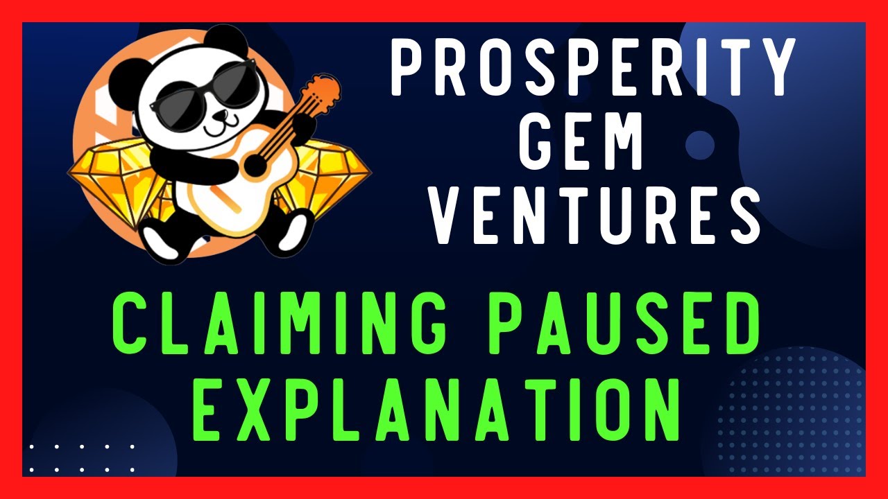 Prosperity Gem Ventures - Crypto Passive Income - Claim Paused Explanation