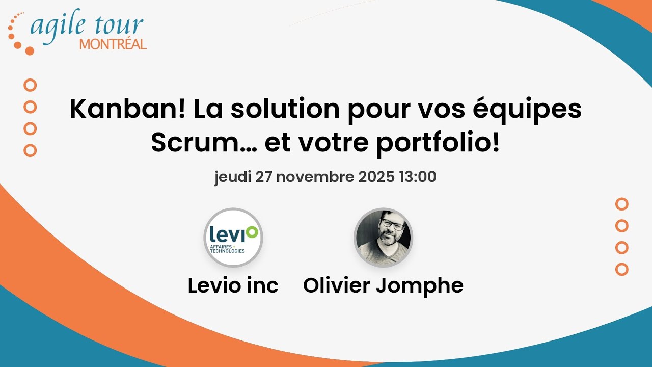 Kanban! La solution pour vos équipes Scrum… et votre portfolio!