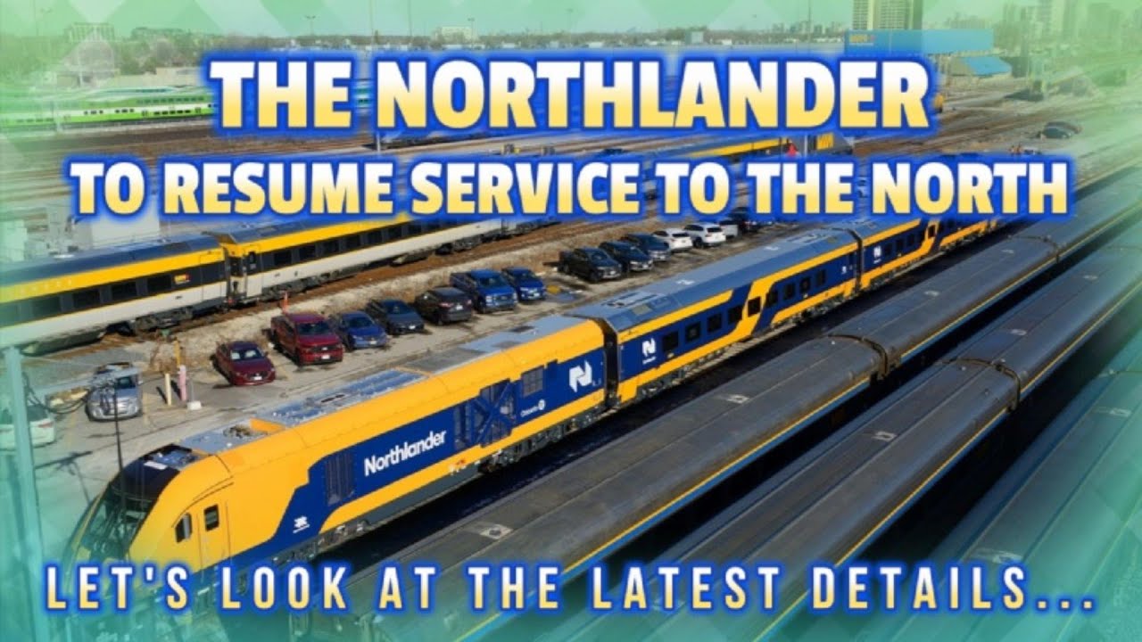 Ontario Northlander to Resume Train Service from Toronto Union Station to Timmins - Latest News