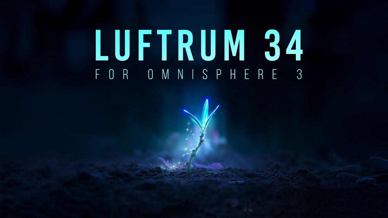 Luftrum 34 - Soundset for Omnisphere 3