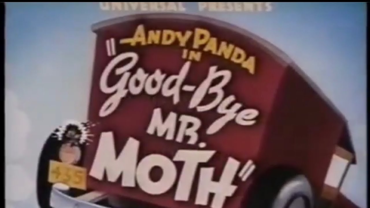 Andy panda: goodbye mr moth