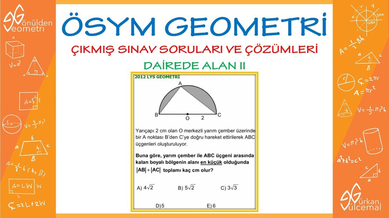 ÖSYM | ÇIKMIŞ SORULAR | GEOMETRİ | DAİREDE ALAN II | (PDF EKLİ)