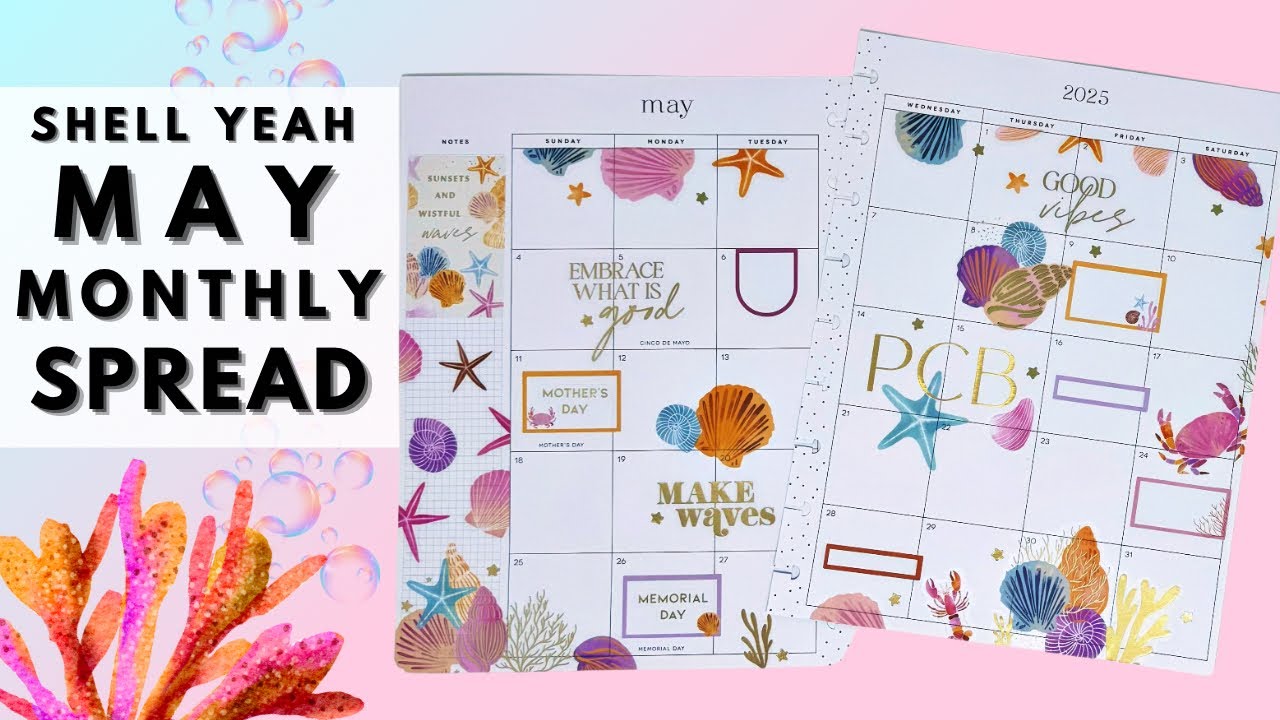 PLAN WITH ME | SHELL YEAH MAY MONTHLY SPREAD | THE HAPPY PLANNER