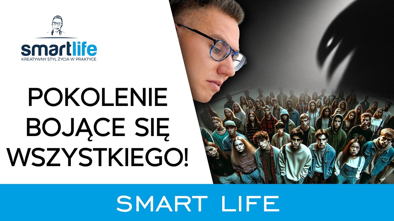 STRACH? Koniec z nim! [SMARTLIFE]
