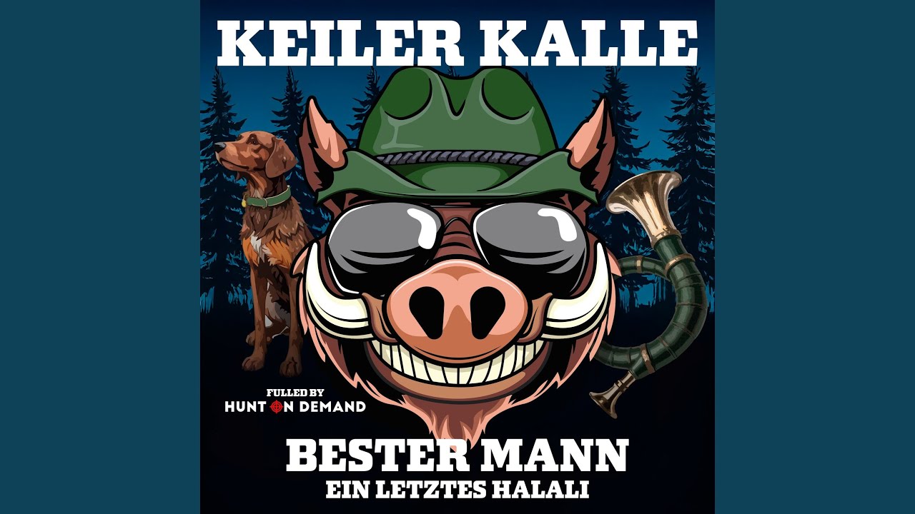 Bester Mann (ein letztes Halali) (Hunt on Demand Mix)