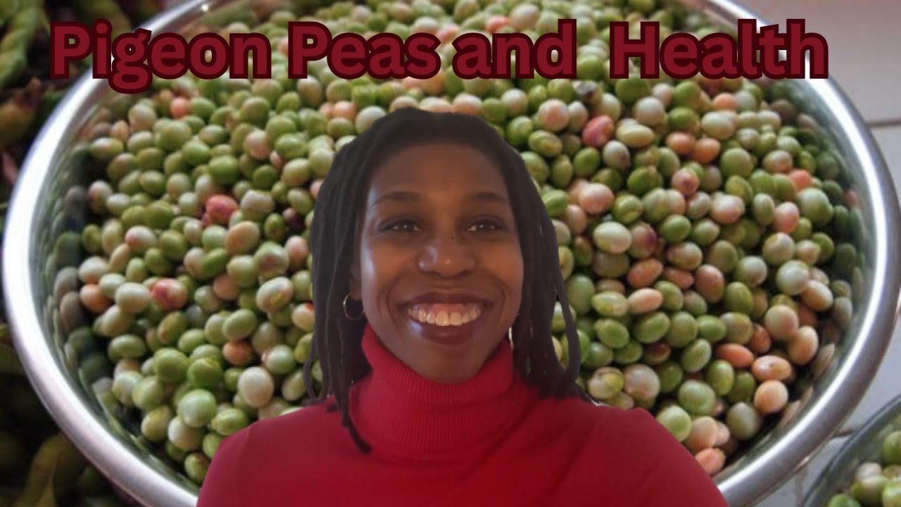 Why YOU Should Eat Pigeon Peas