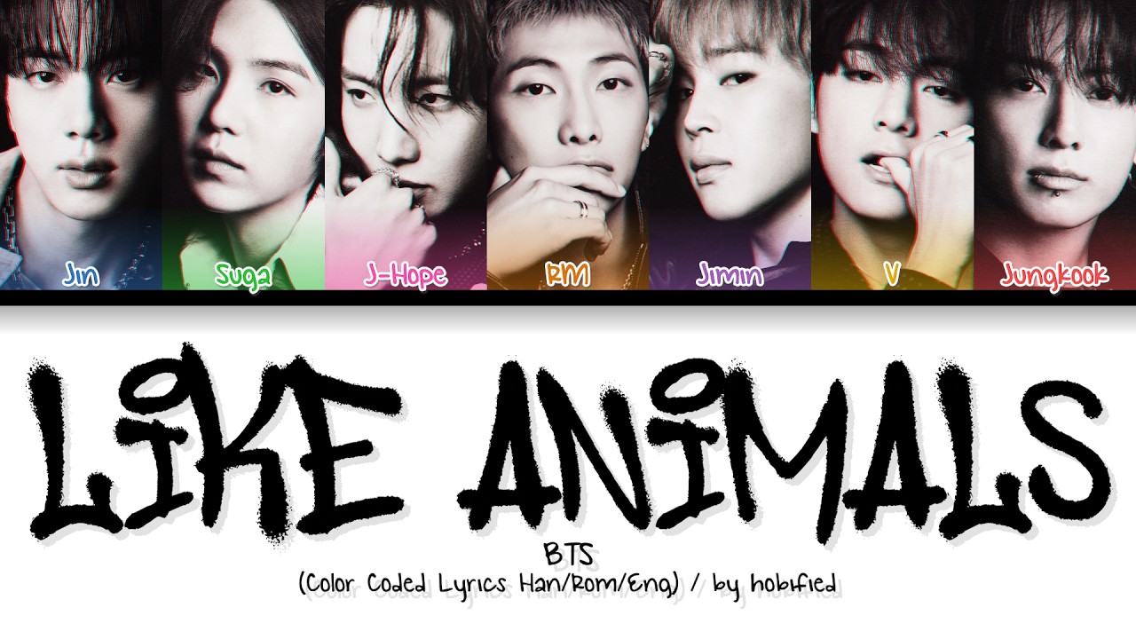 BTS (방탄소년단) &mdash; Like Animals (Color Coded Lyrics)