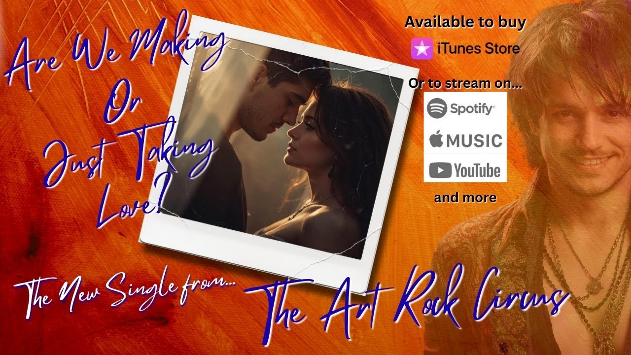 Are We Making Or Just Taking Love (In This Now Together) by The Art Rock Circus - the newest single