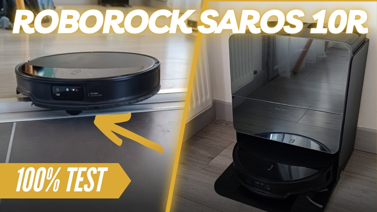 Le Roborock Saros 10R est-il le meilleur robot aspirateur laveur de 2025 ? Notre test et avis !