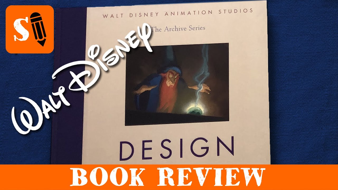 Walt Disney Animation Studios The Archive Series: Design (Book Review)