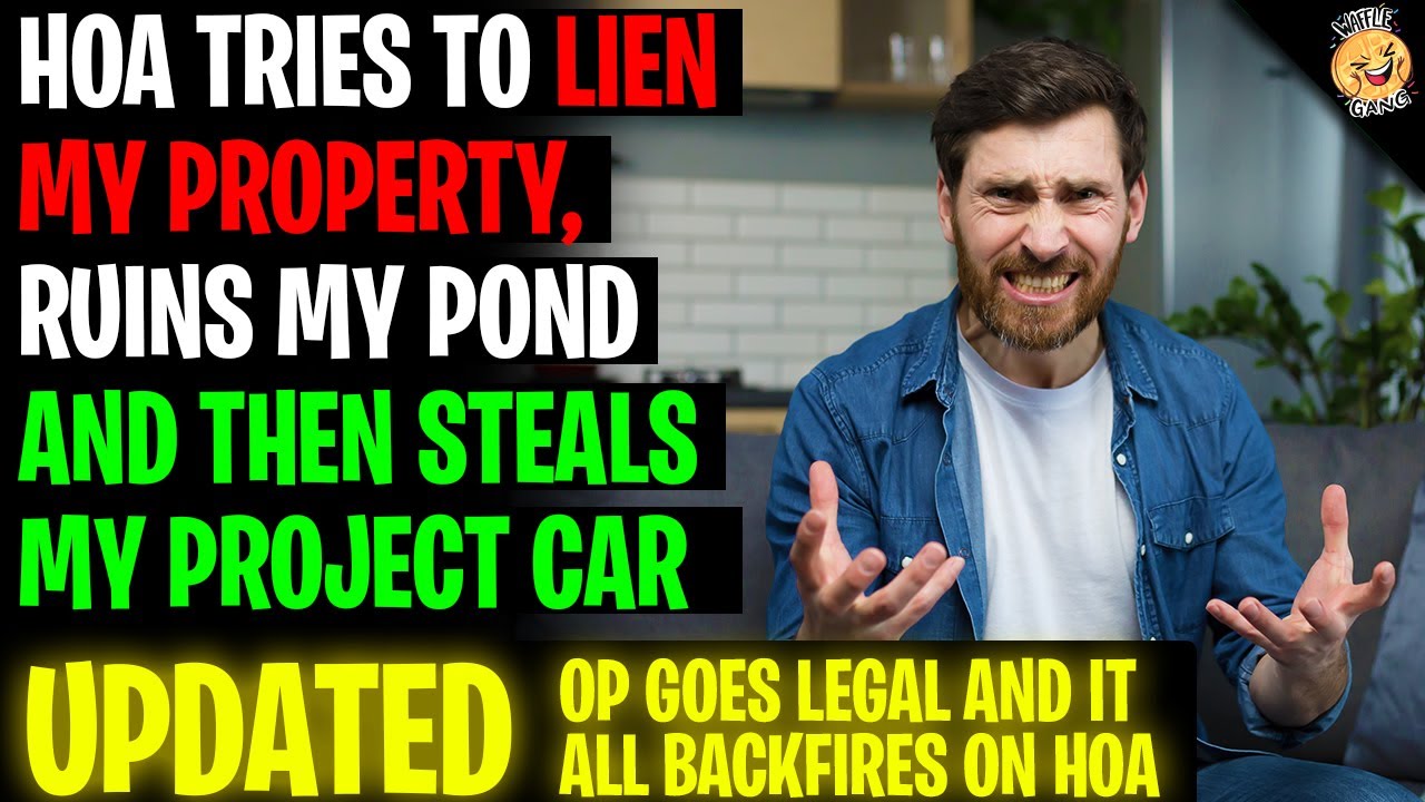 HOA Tries To Lien My Property, Ruins My Pond & Steals My Project Car r/Relationships