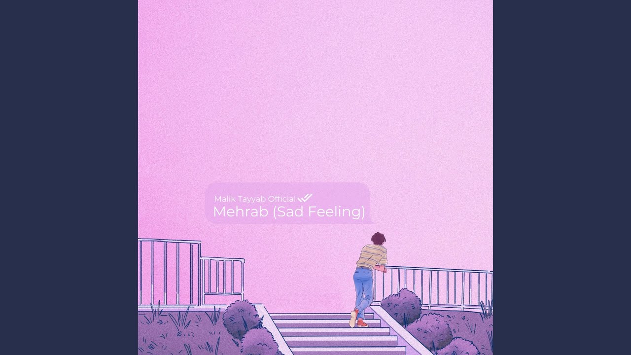 Mehrab (Sad Feeling)