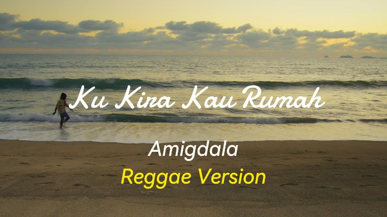 Mood Booster 🌻 | Ku Kira Kau Rumah - Amigdala | Cover Reggae