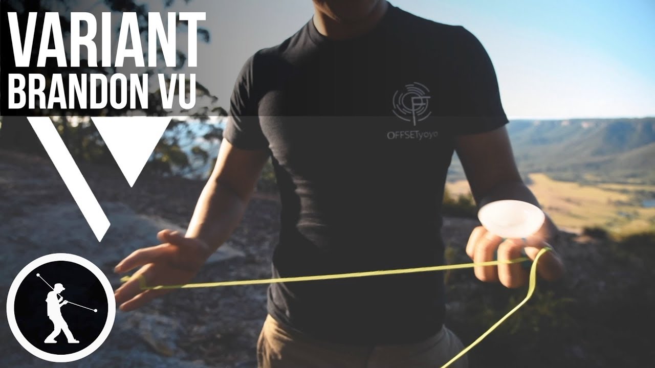 Variant Yoyo ft. Brandon Vu