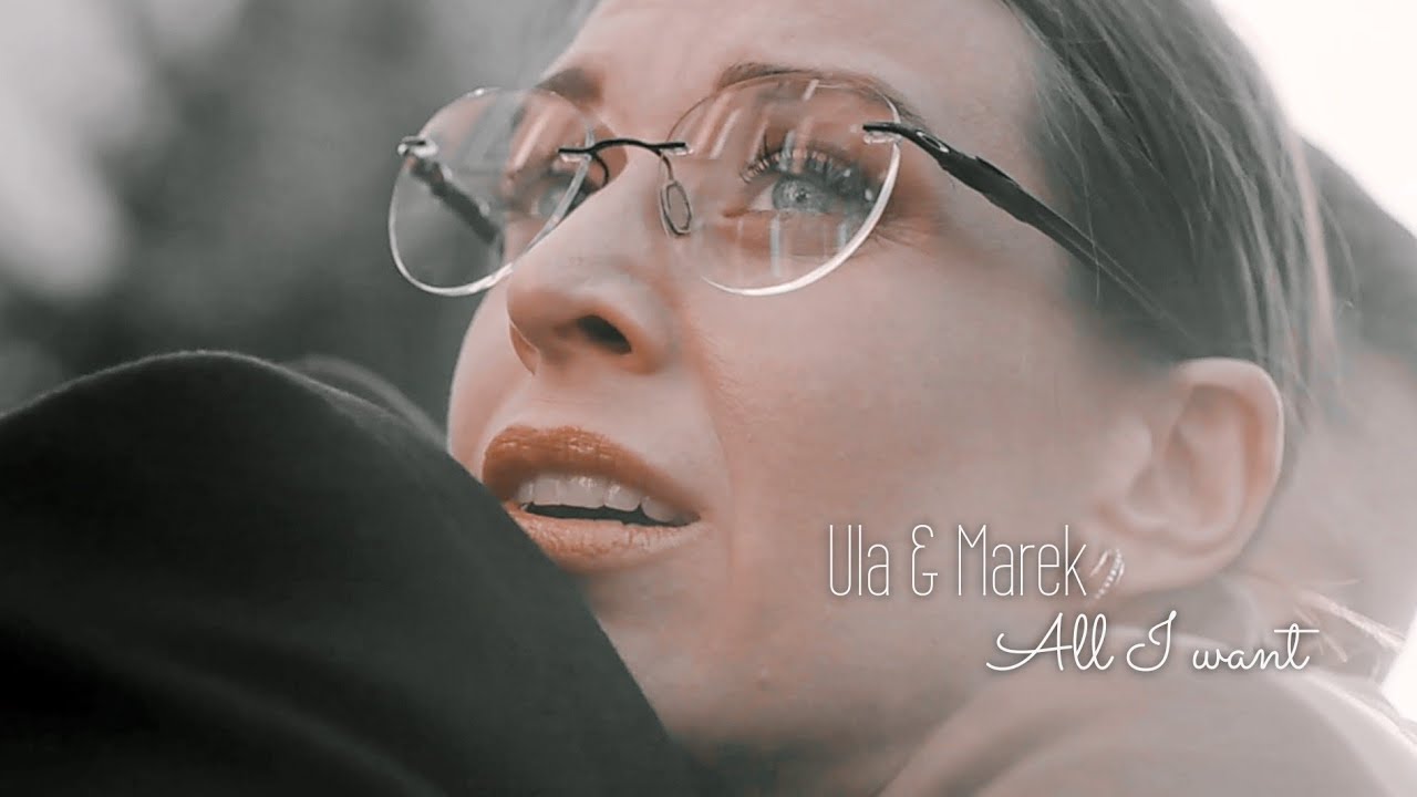 Ula & Marek || All I Want || #brzydula