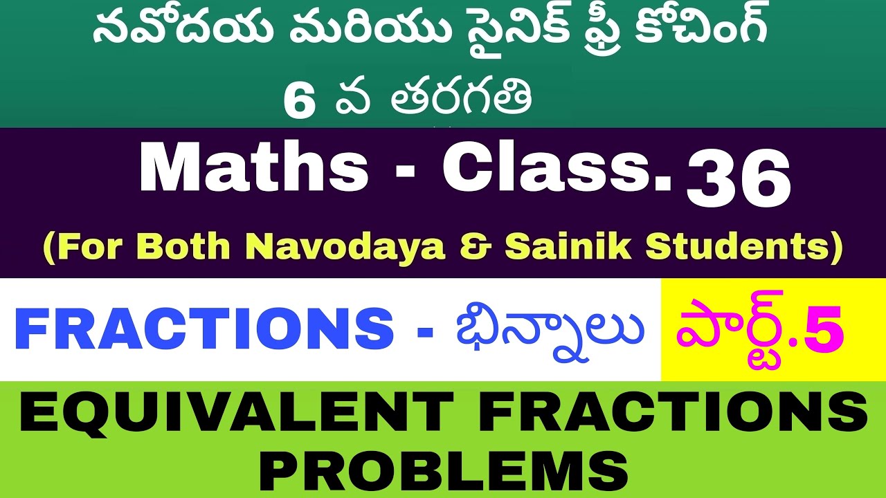 Navodaya||Sainik||Navodaya Maths||Sainik Maths||Fractions||Equivalent Fractions||JNV||AISSEE|