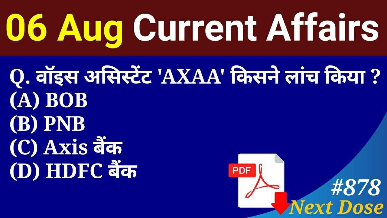 Next Dose #878 | 6 August 2020 Current Affairs | Daily Current Affairs | Current Affairs In Hindi
