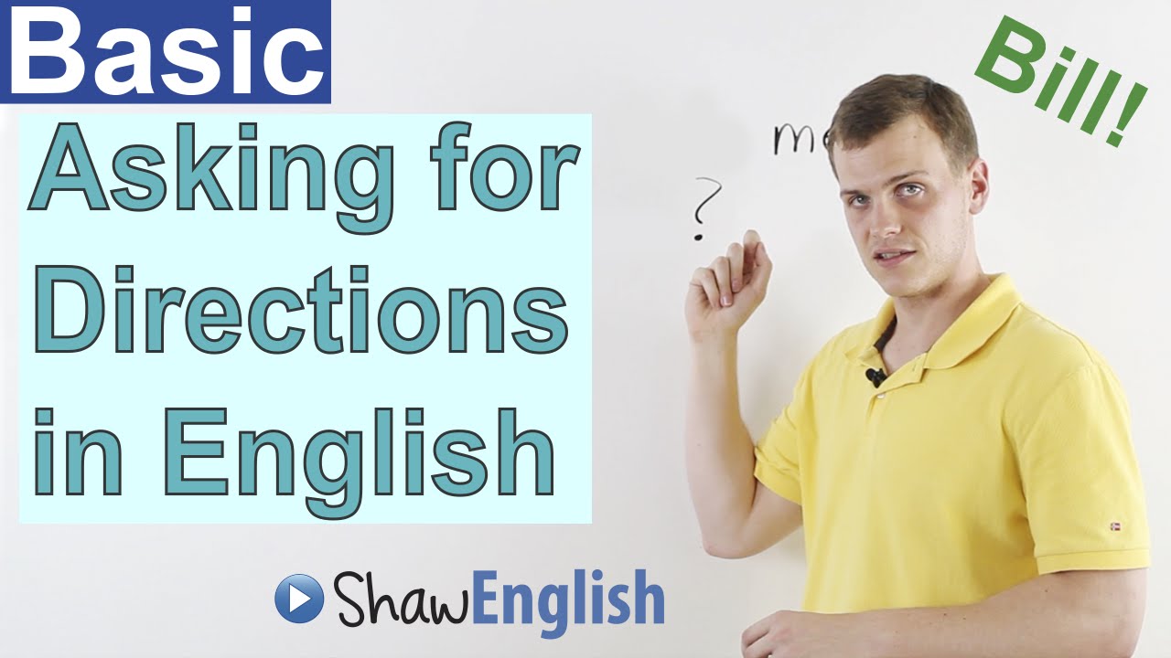 Asking for Directions in English