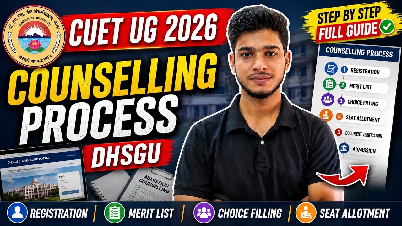 CUET UG 2026 Counselling Process of Dr Hari Singh Gour VISHWAVIDYALYA #dhsgu #counselling #admission