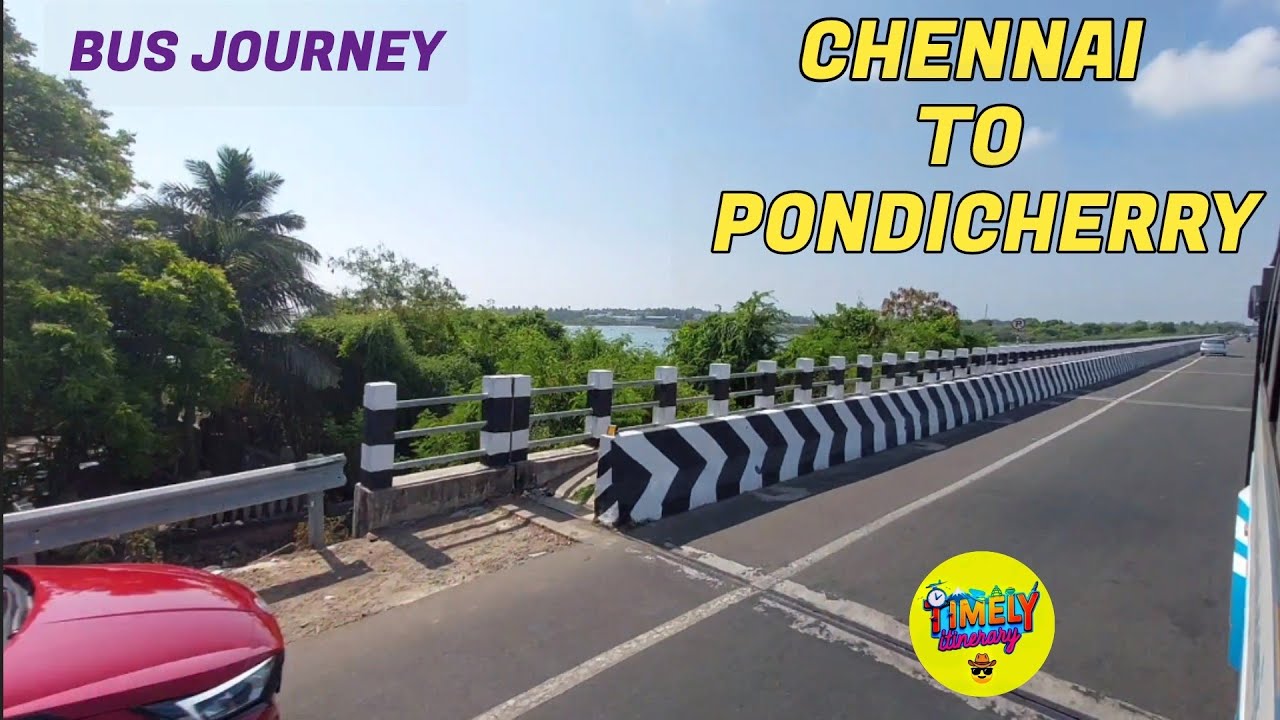 Chennai To Pondicherry Bus Journey | ECR Coastal Route | Chennai To Pondicherry Bus Stand & Timings