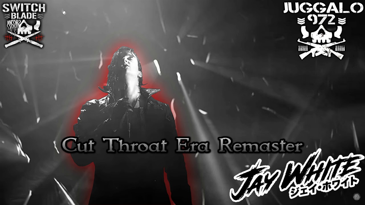 Jay White - Switchblade (Juggalo972 Cut Throat Era Remaster extended)