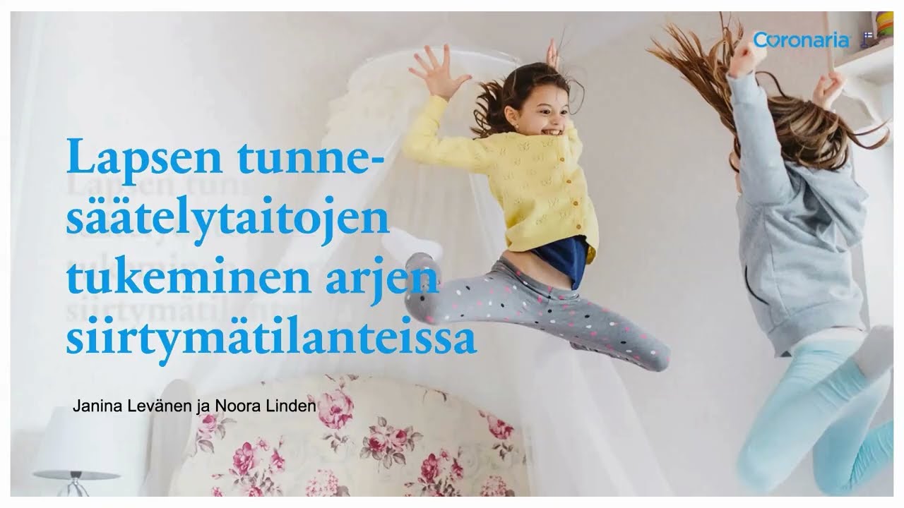 Lapsen tunnesäätelytaitojen tukeminen arjen siirtymätilanteissa