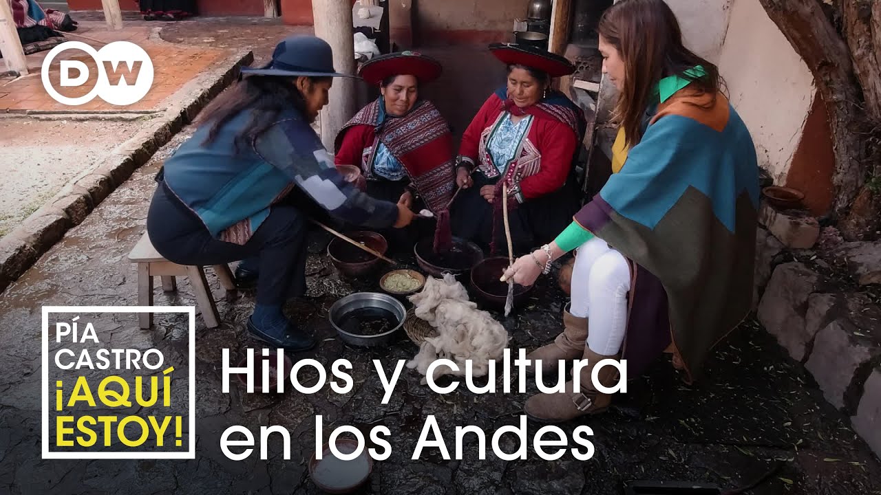 La guardiana de la tradición textil andina | ¡Aquí estoy!