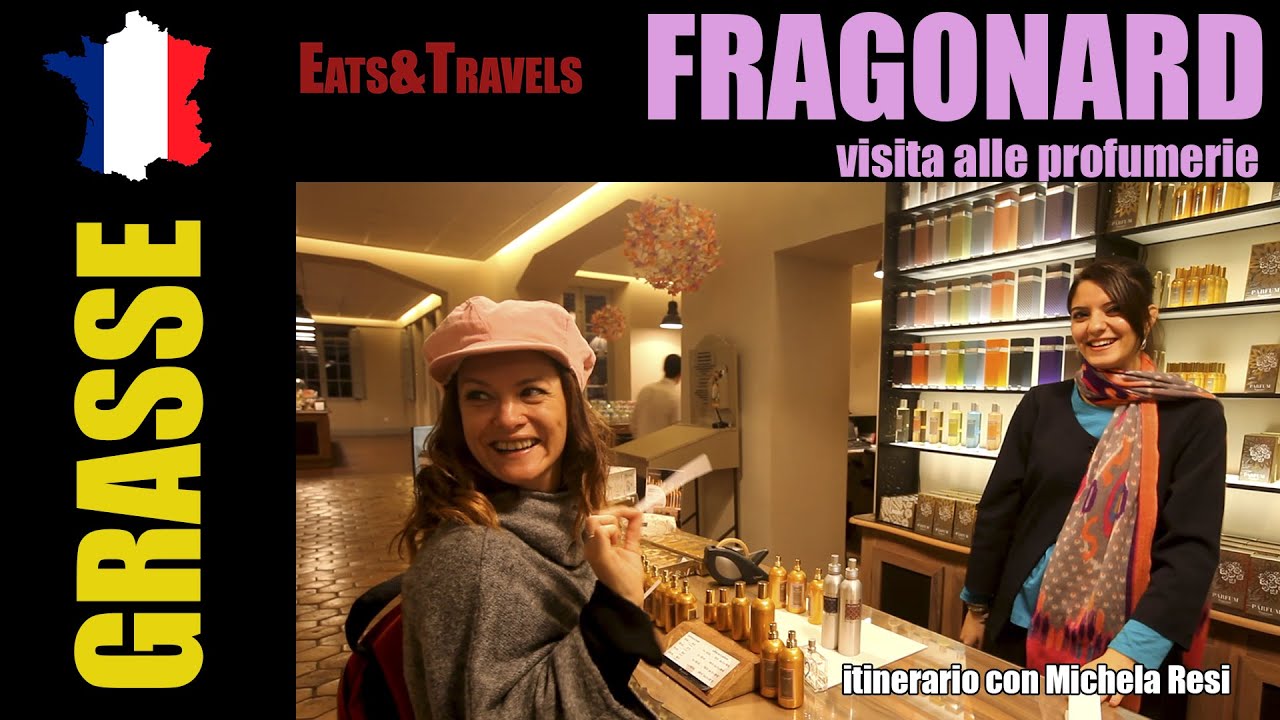 Le Profumerie Fragonard di Grasse