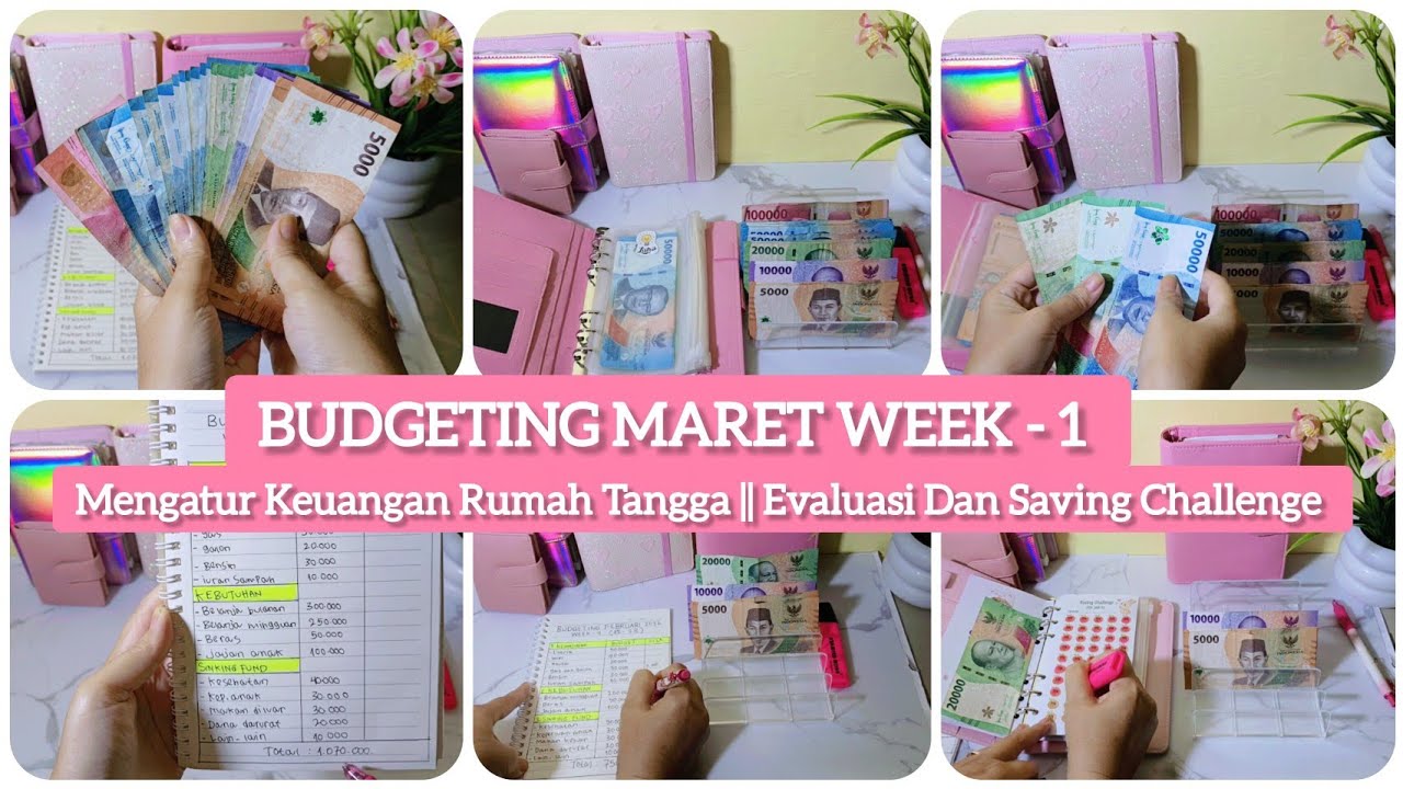 BUDGETING MARET WEEK - 1 || MENGATUR KEUANGAN RUMAH TANGGA || EVALUASI DAN SAVING || Rp. 1.070.000 🌷