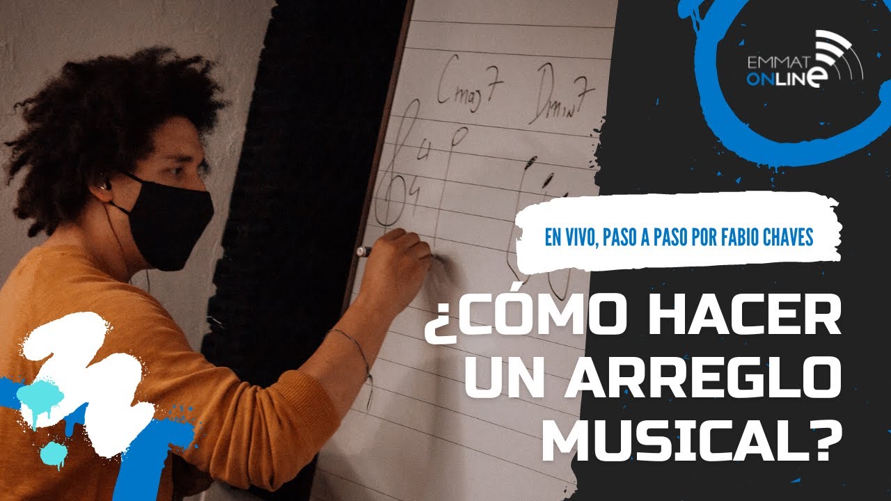 ¿Cómo hacer un arreglo musical? En vivo, paso a paso.
