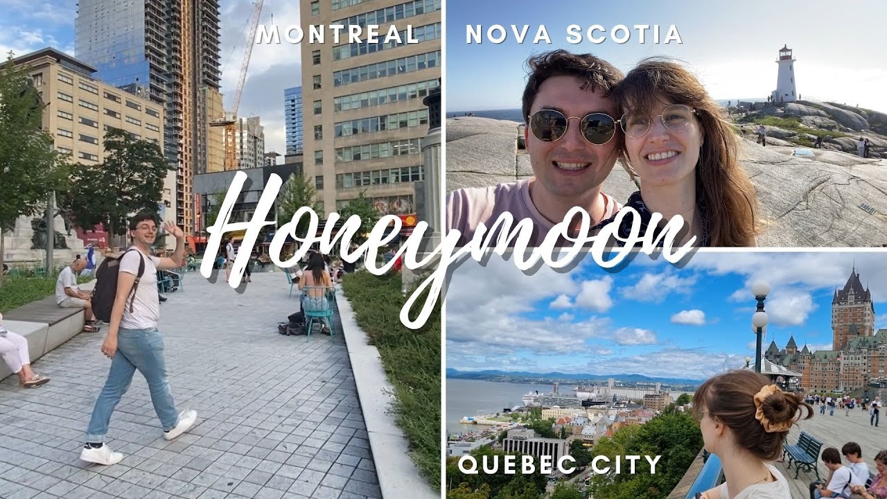 Unforgettable moments from our dream honeymoon in Canada ❤️🇨🇦 Nova Scotia, Montrea, Quebec City