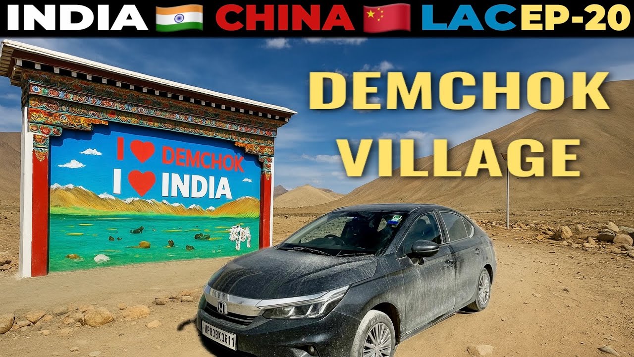 Demchok Village | 50 Mtrs from China 🇨🇳 Border | India 🇮🇳 LAC Ladakh | Umling La to Demchok | EP 20