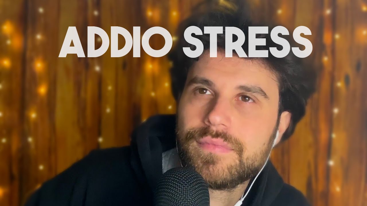 ADDIO STRESS CON QUESTO ASMR *APRI SE SOFFRI DI STRESS*
