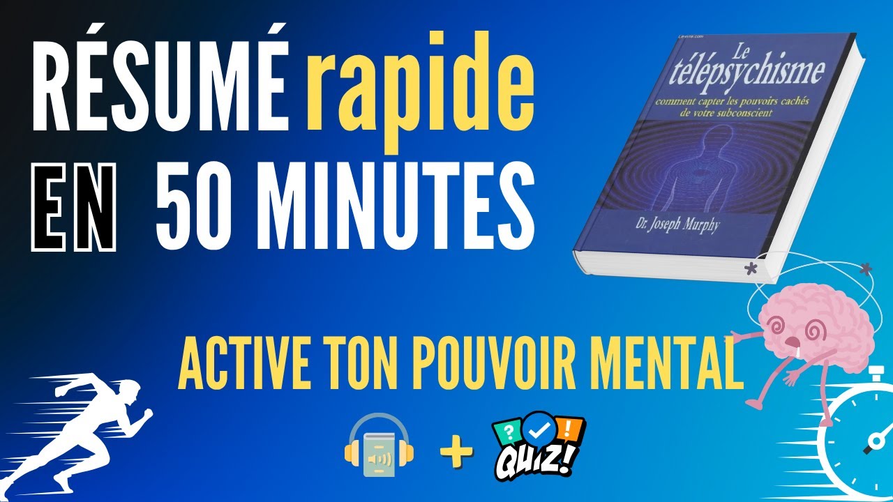 LE TÉLÉPSYCHISME – Comment activer votre subconscient pour transformer votre vie | Joseph Murphy