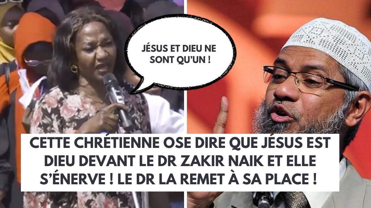 Cette CHRÉTIENNE ose dire QUE JÉSUS EST DIEU devant le DR et s'énerve ! Zakir Naik en français