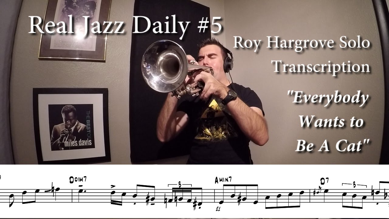 Real Jazz Daily #5 - Roy Hargrove's Solo over 