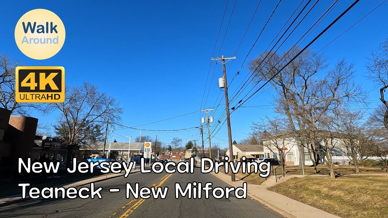 【4K60】 Driving - New Jersey Local Driving: Teaneck - New Milford