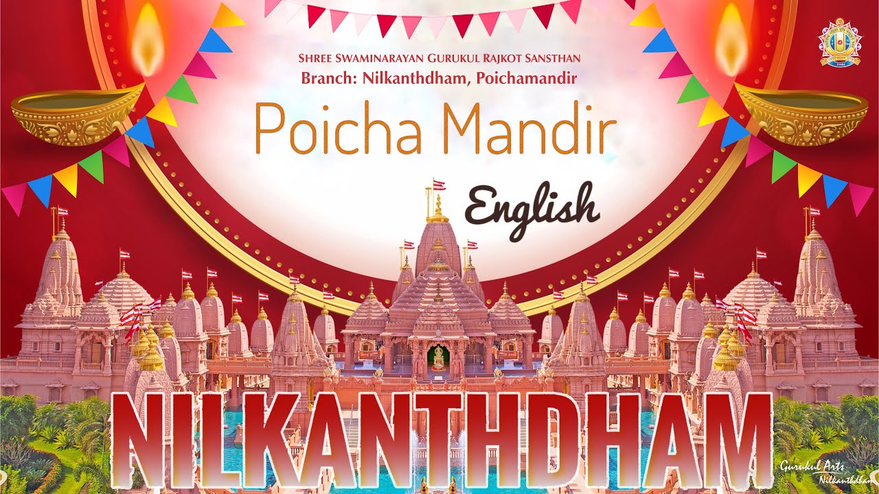 Cinematic Travel Film Nilkanth Dham-ENG #poicha यात्रा नीलकंठधाम की I नीलकंठधाम पोईचा #nilkanthdham