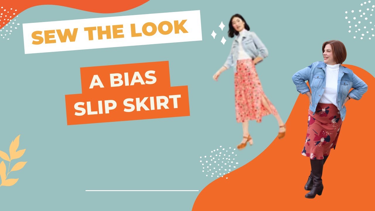 Sew the Look: Bias Cut Slip Skirt